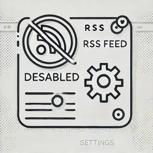 WordPressのRSSフィードを無効にする方法